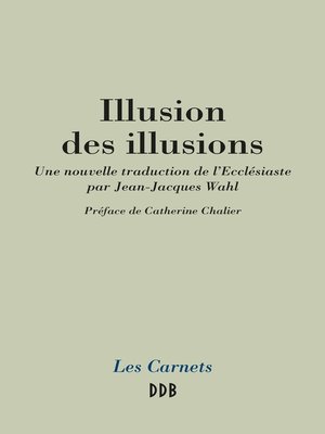 cover image of Illusion des illusions